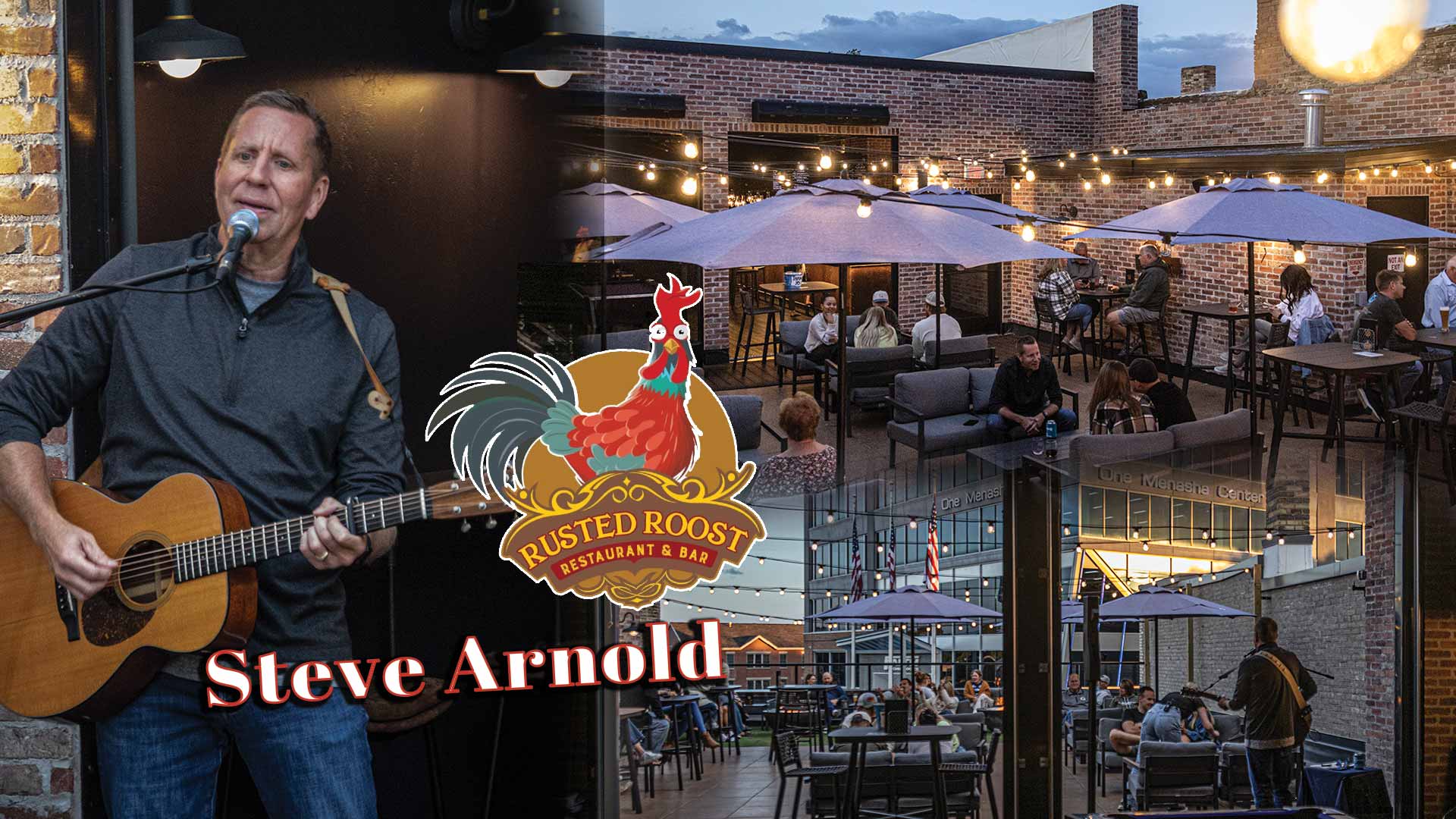 Steve Arnold at the Rusted Roost in Menasha Wisconsin