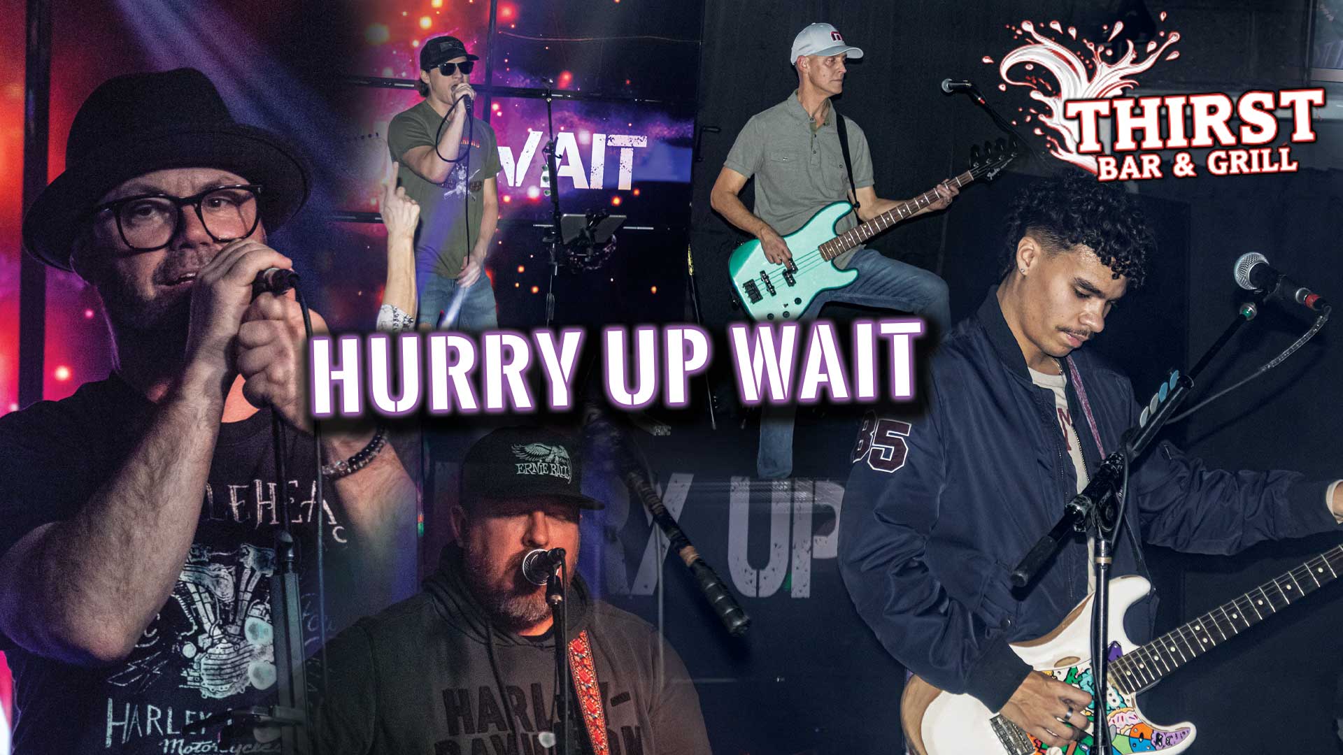 Hurry Up Wait Band at Thirst Bar and Gril in Greenville WI